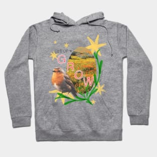 Get Up and Grow Hoodie